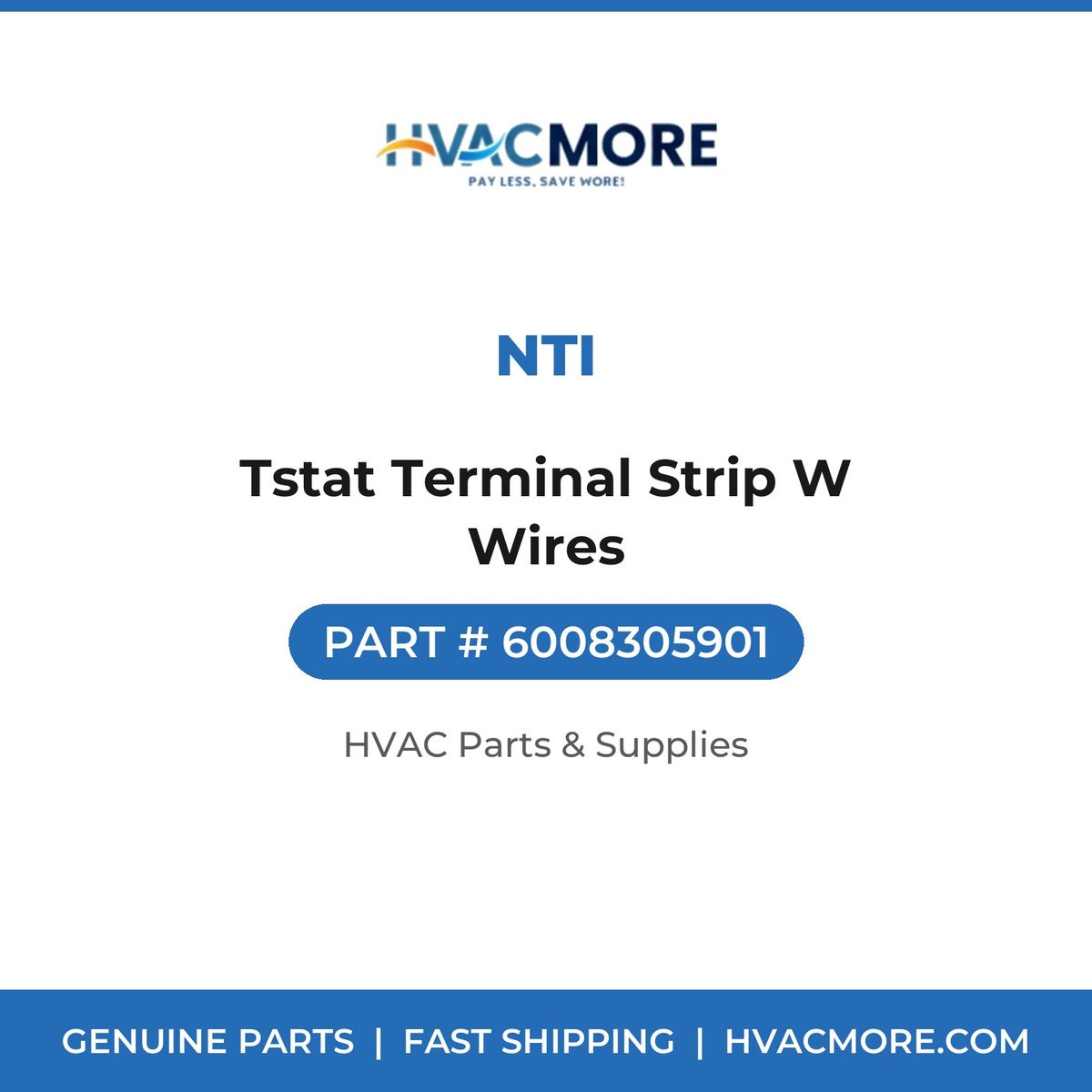NTI Tstat Terminal Strip W Wires 6008305901