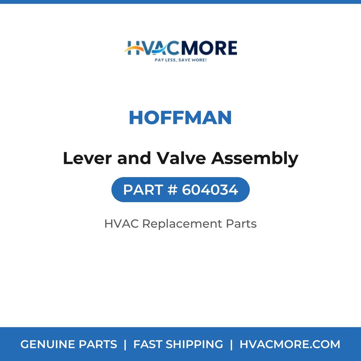 Hoffman Lever and Valve Assembly 604034
