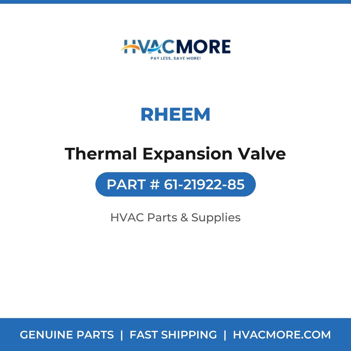 Rheem Thermal Expansion Valve 61-21922-85