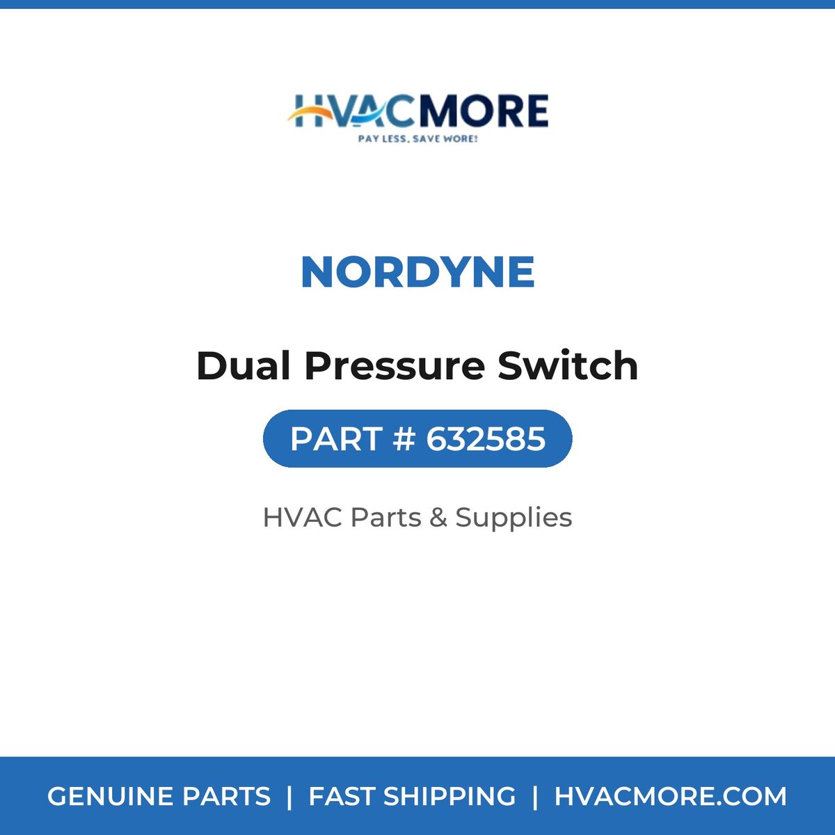 Nordyne Dual Pressure Switch 632585