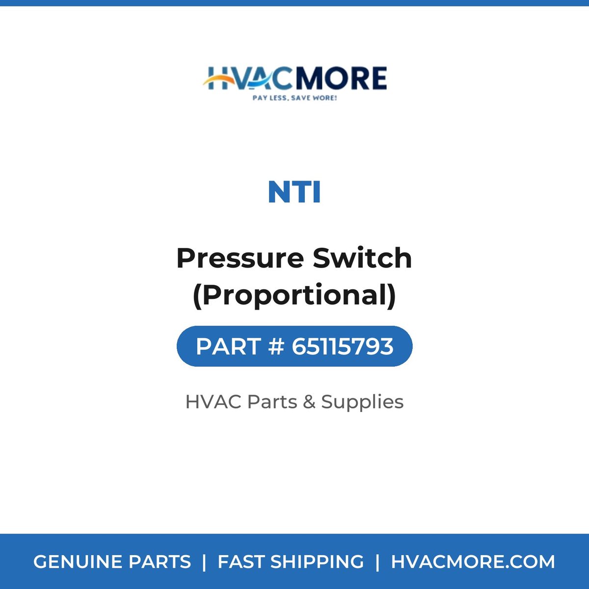 NTI Pressure Switch (Proportional) 65115793