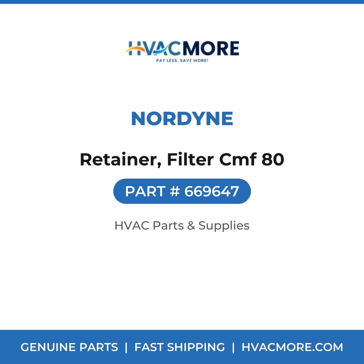 Nordyne Retainer, Filter Cmf 80 669647