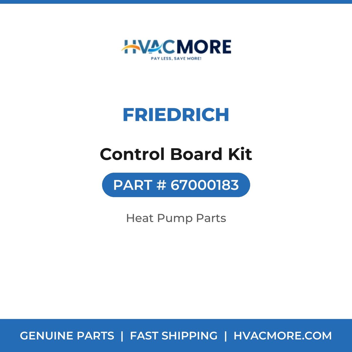 Friedrich Control Board Kit 67000183