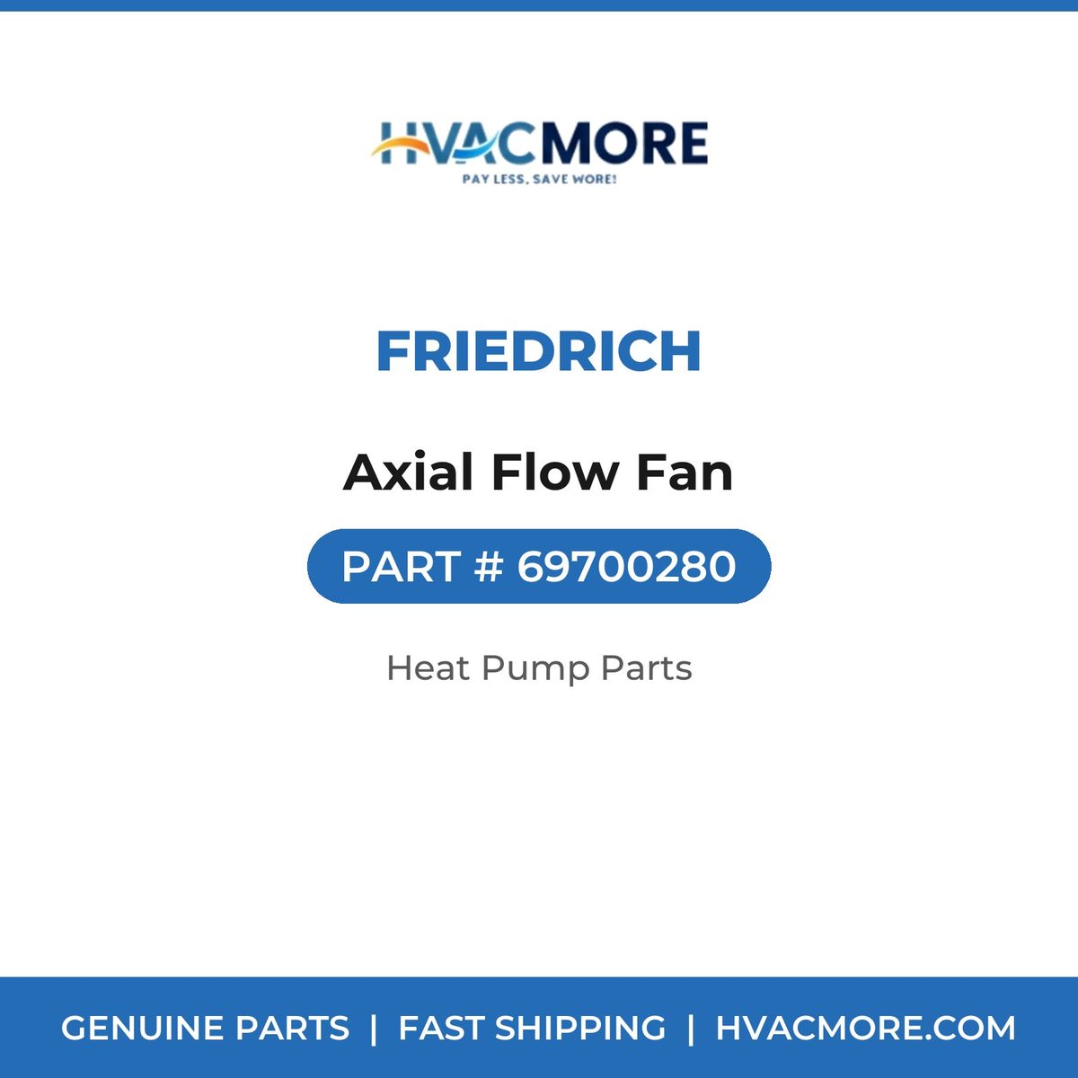 Friedrich Axial Flow Fan 69700280