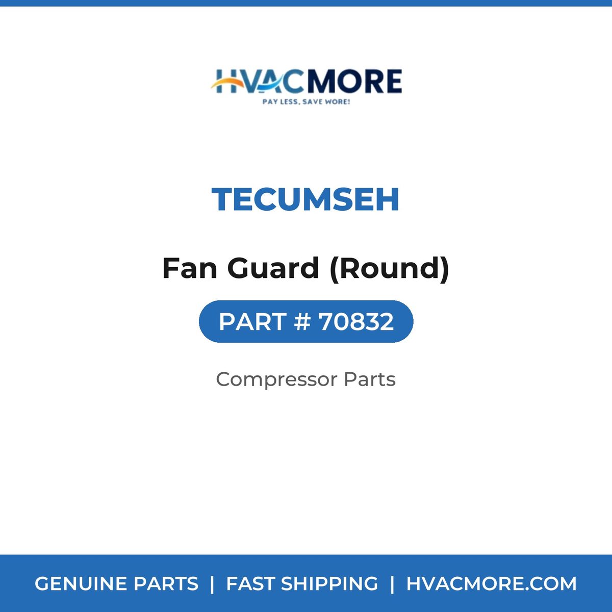 Tecumseh Fan Guard (Round) 70832