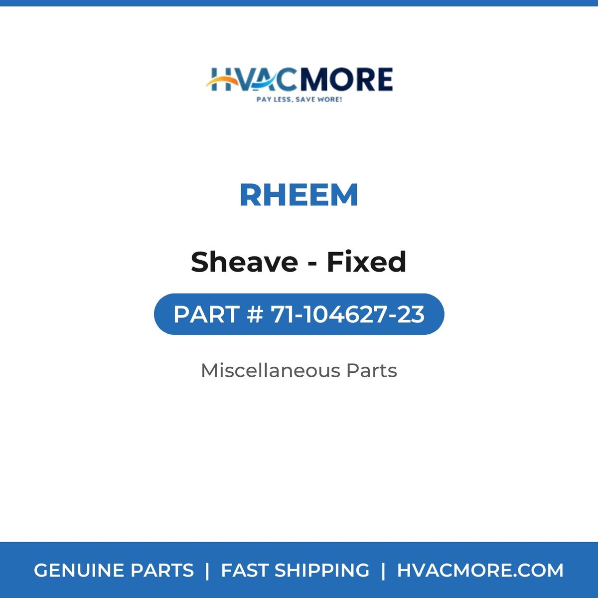 Rheem Sheave - Fixed 71-104627-23