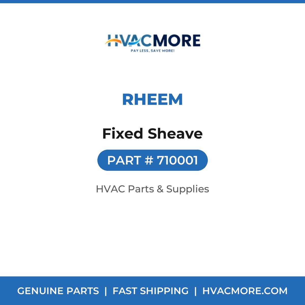 Rheem Fixed Sheave 710001