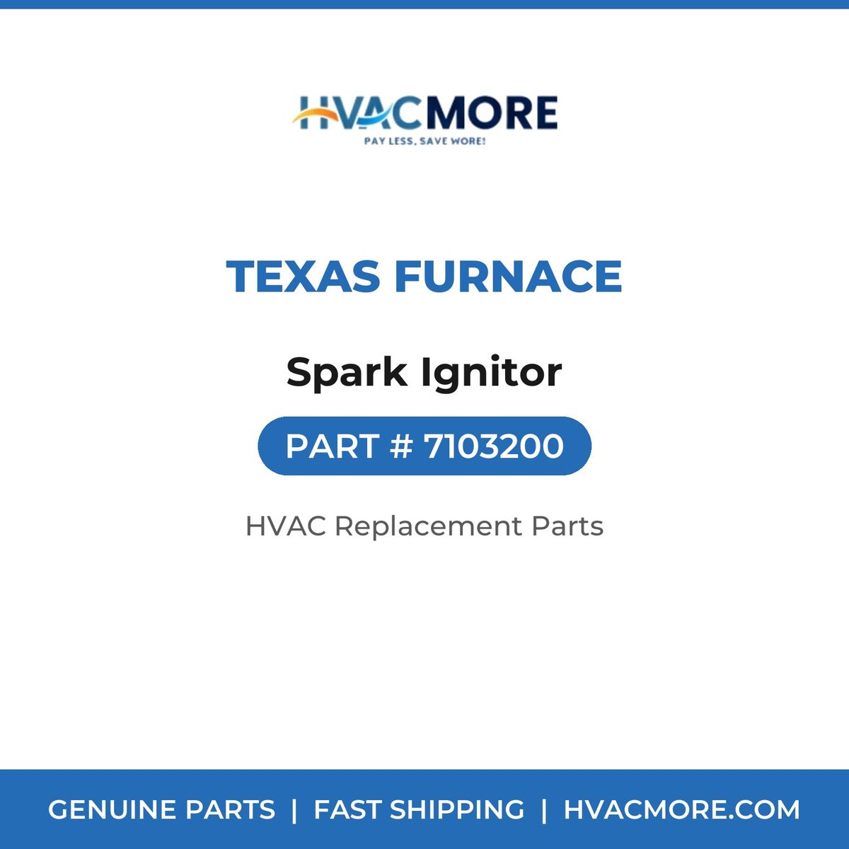 Texas Furnace Spark Ignitor 7103200