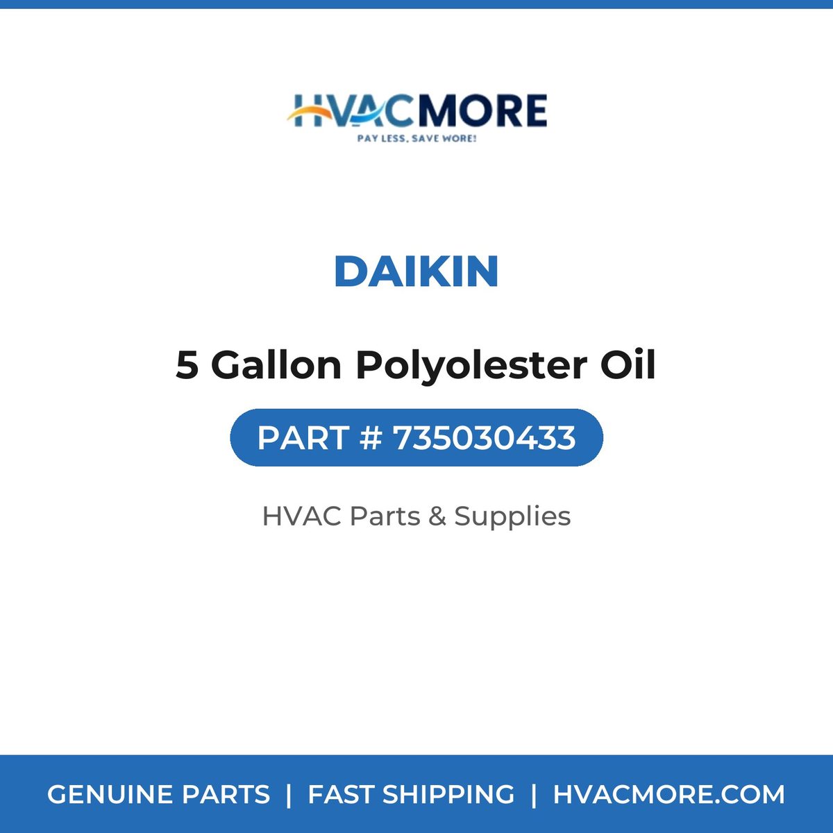 Daikin 5 Gallon Polyolester Oil 735030433