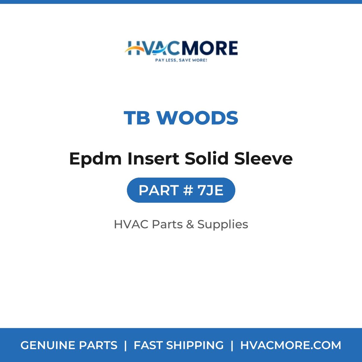 TB Woods Epdm Insert Solid Sleeve 7JE