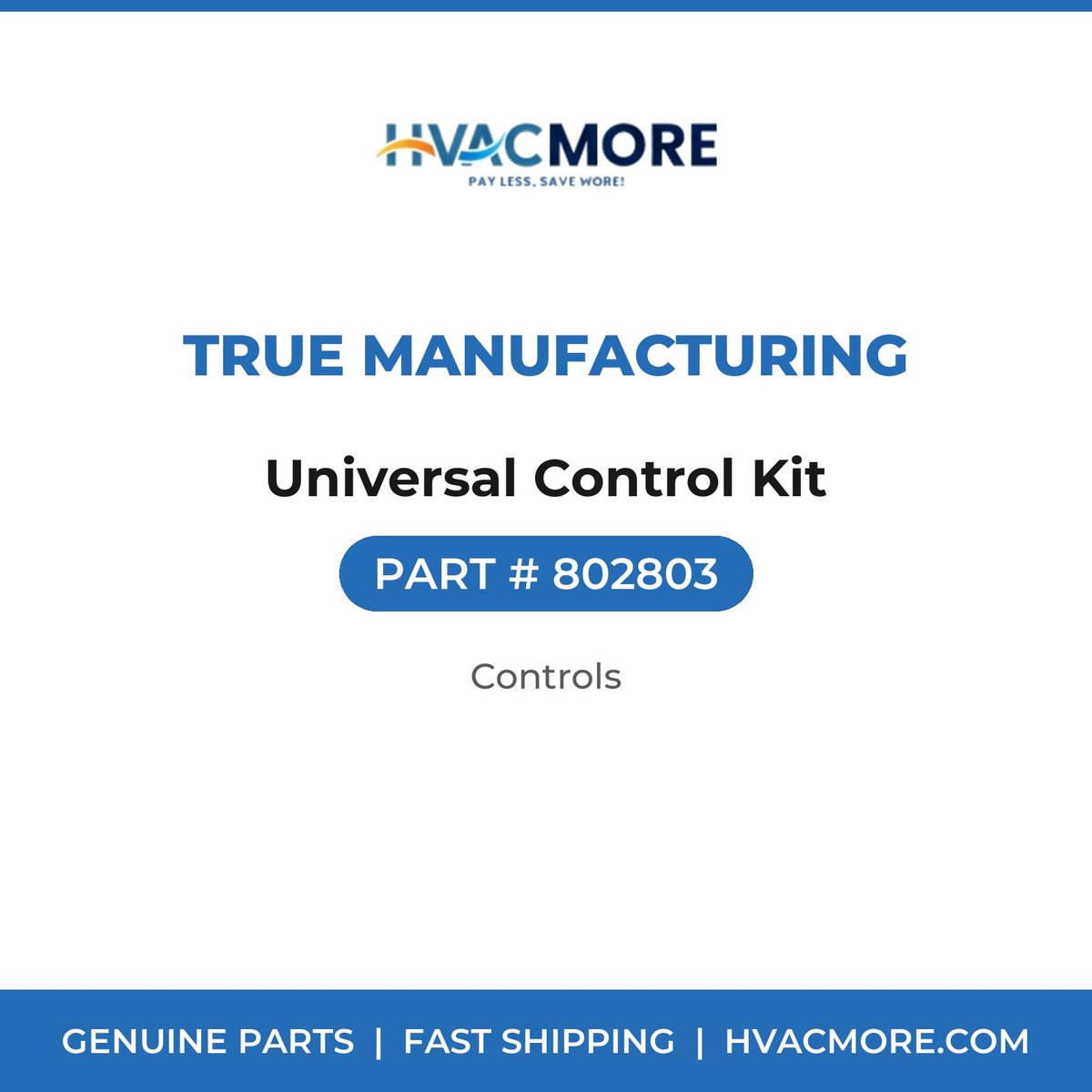 True Manufacturing Universal Control Kit 802803