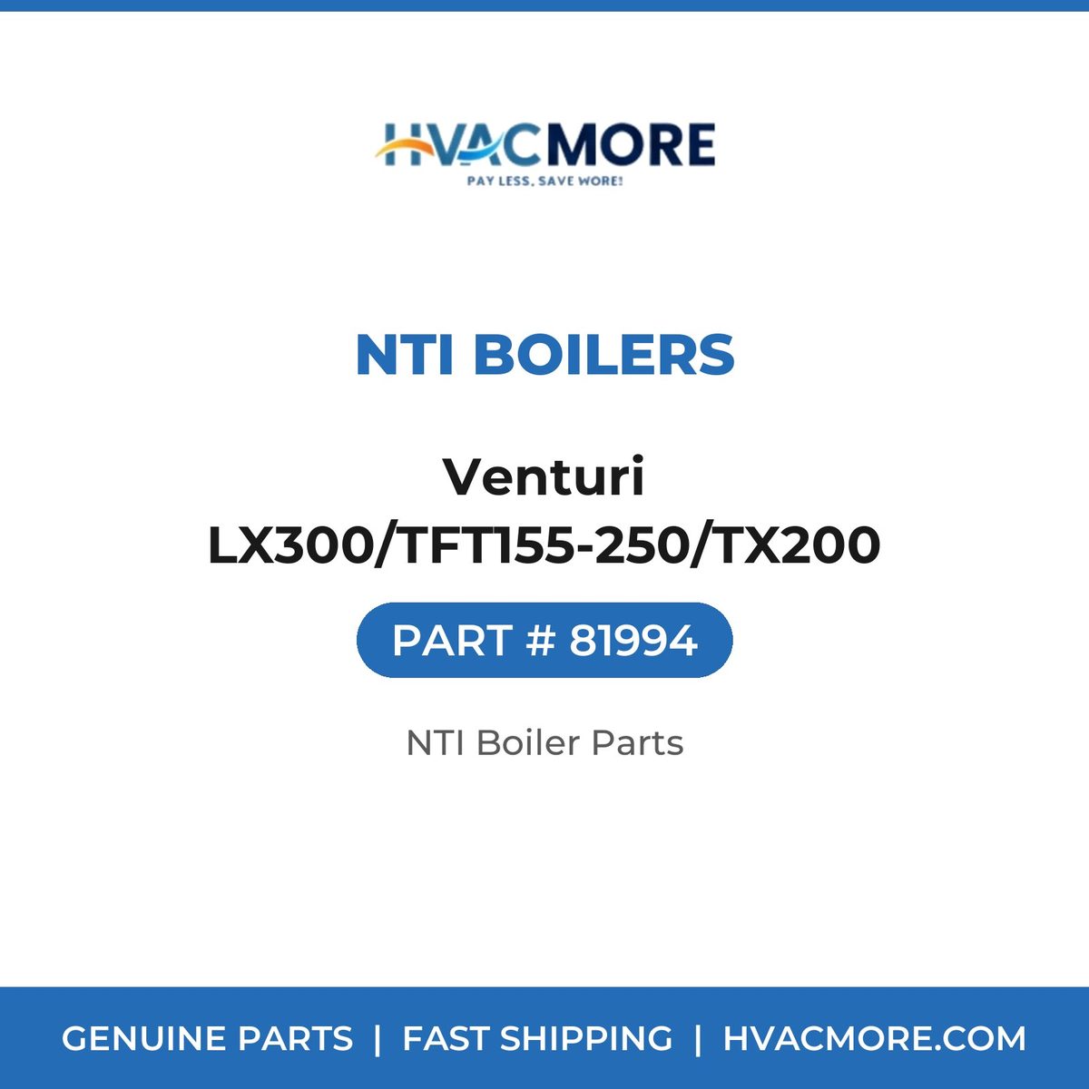 NTI Boilers Venturi LX300/TFT155-250/TX200 81994