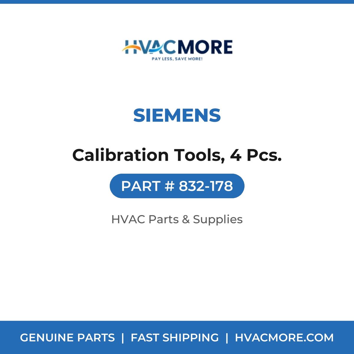 Siemens Calibration Tools, 4 Pcs. 832-178