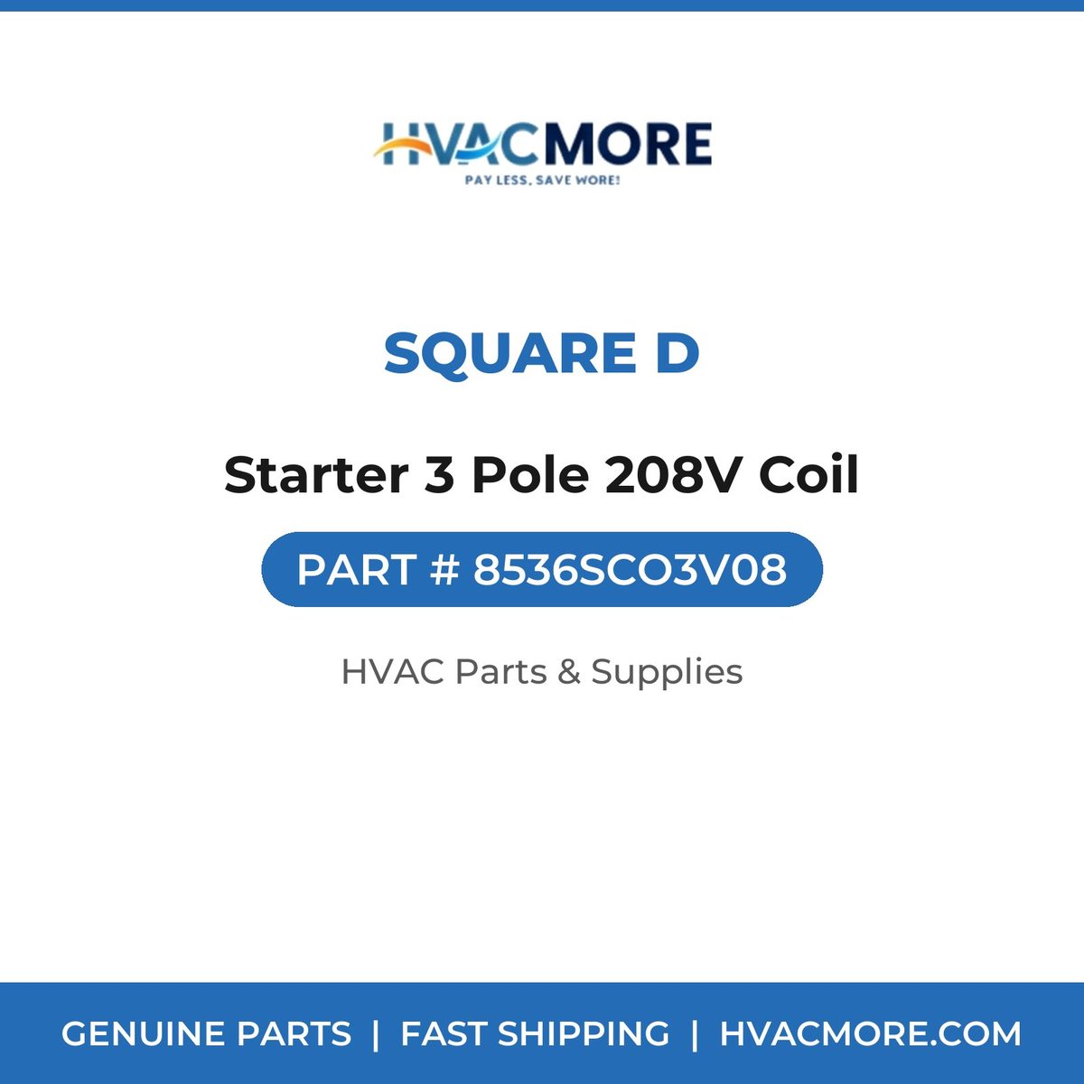 Square D Starter 3 Pole 208V Coil 8536SCO3V08