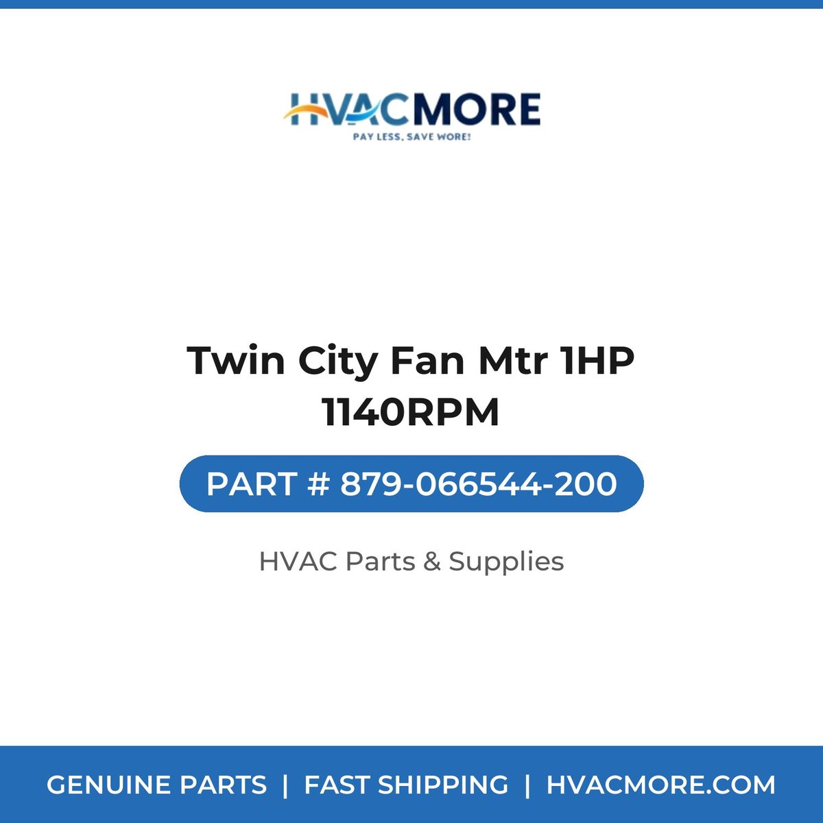 Twin City Fan Mtr 1HP 1140RPM 879-066544-200