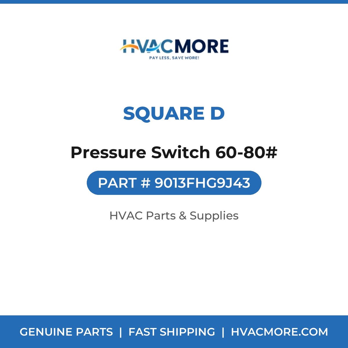 Square D Pressure Switch 60-80# 9013FHG9J43