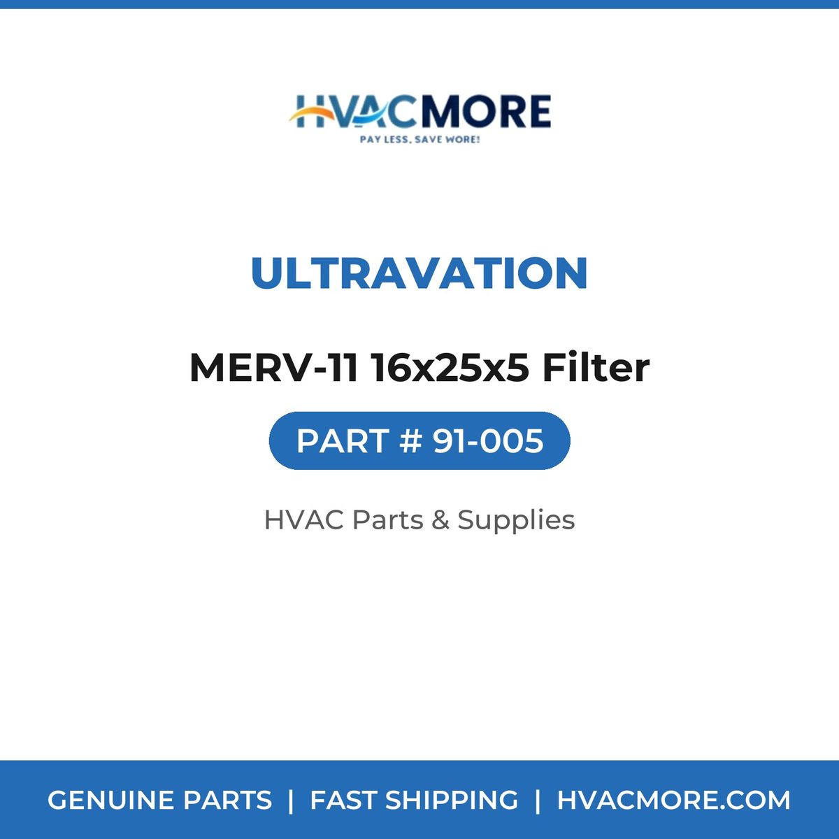 Ultravation MERV-11 16x25x5 Filter 91-005