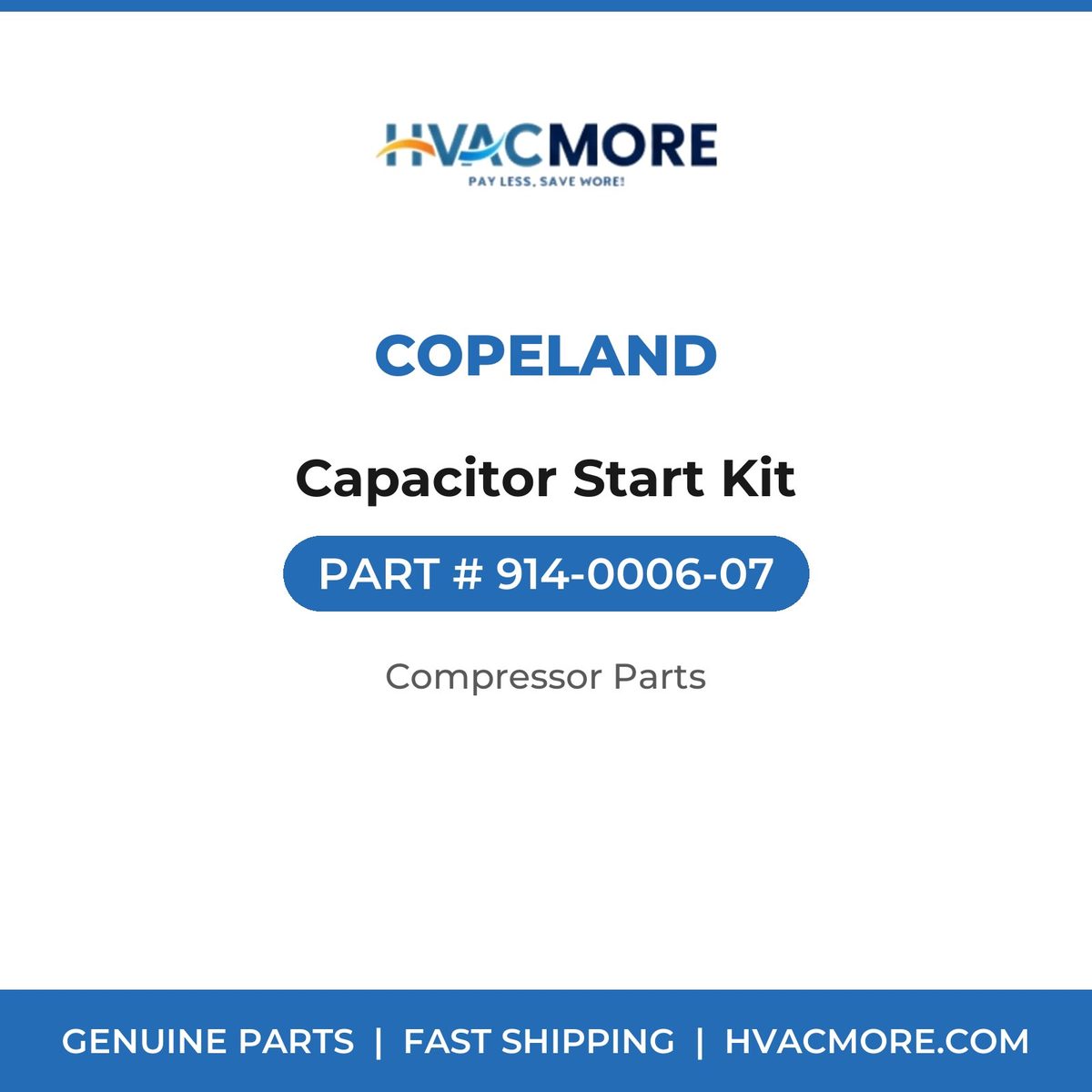 Copeland Capacitor Start Kit 914-0006-07