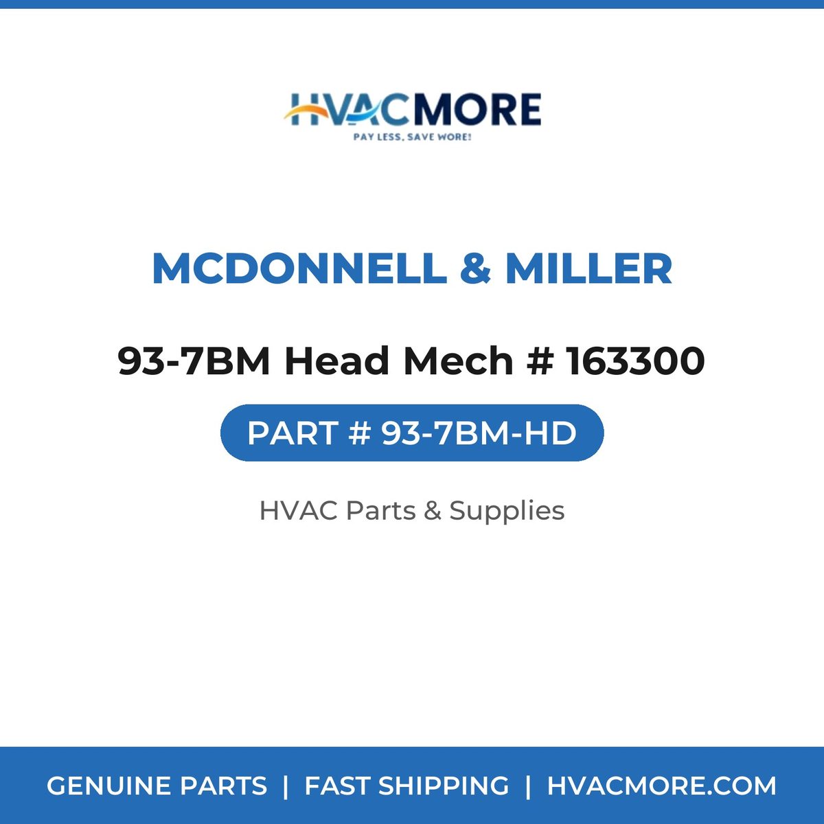 McDonnell & Miller 93-7BM Head Mech # 163300 93-7BM-HD