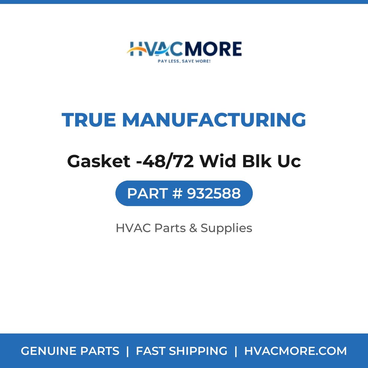 True Manufacturing Gasket -48/72 Wid Blk Uc 932588