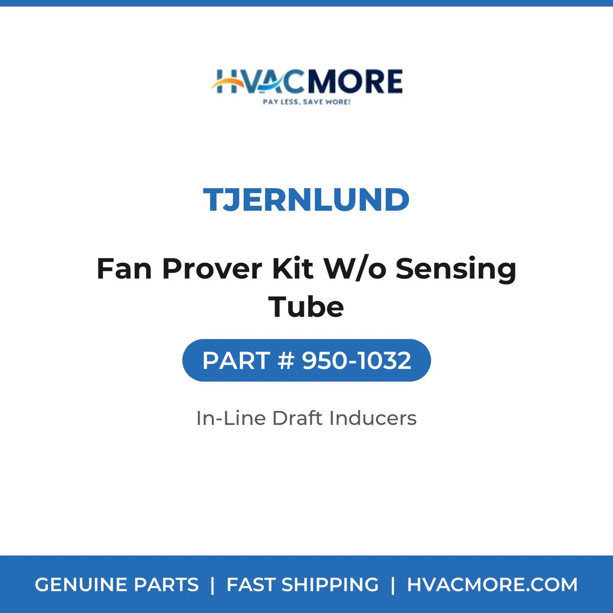 Tjernlund Fan Prover Kit W/o Sensing Tube 950-1032