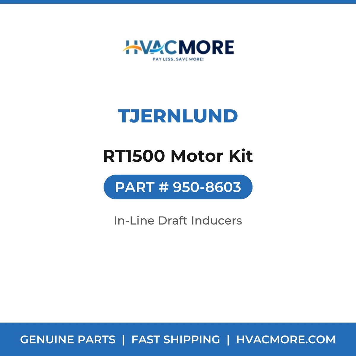 Tjernlund RT1500 Motor Kit 950-8603
