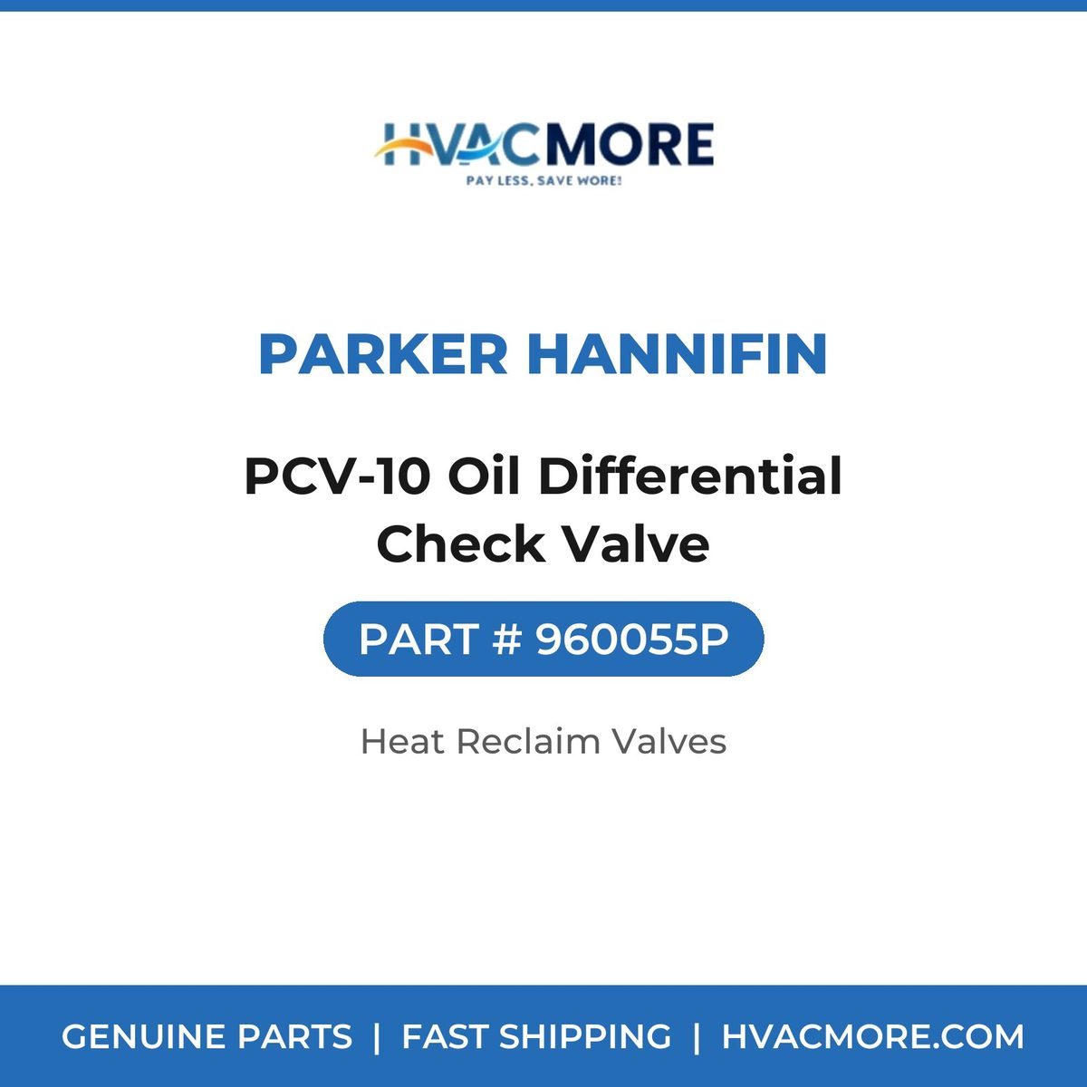Parker Hannifin PCV-10 Oil Differential Check Valve 960055P