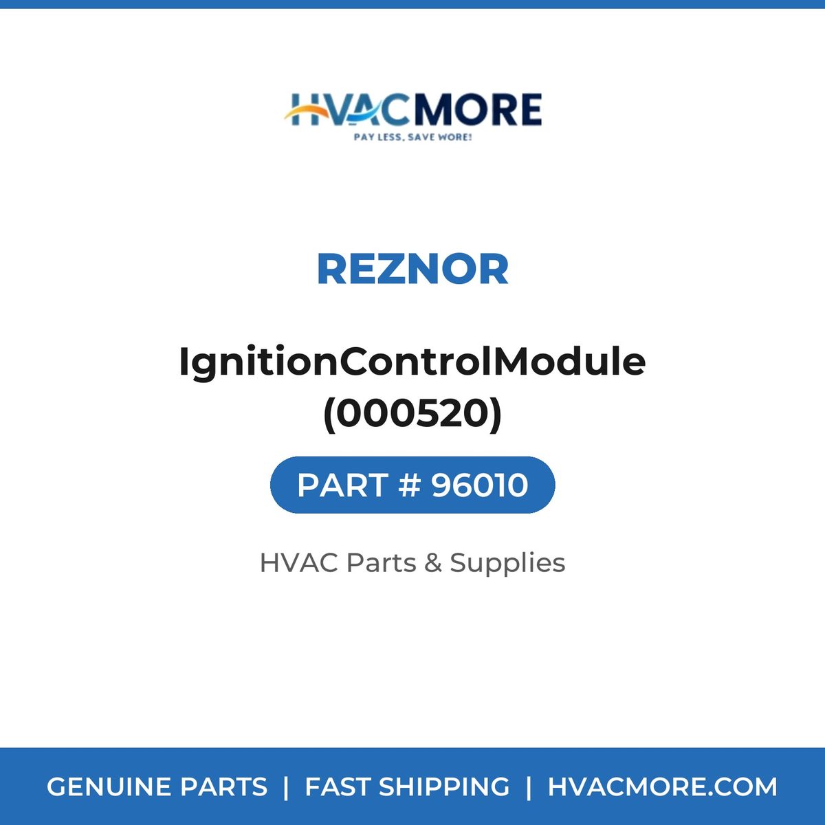 Reznor IgnitionControlModule (000520) 96010