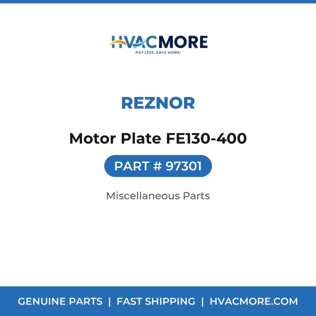 Reznor Motor Plate FE130-400 97301