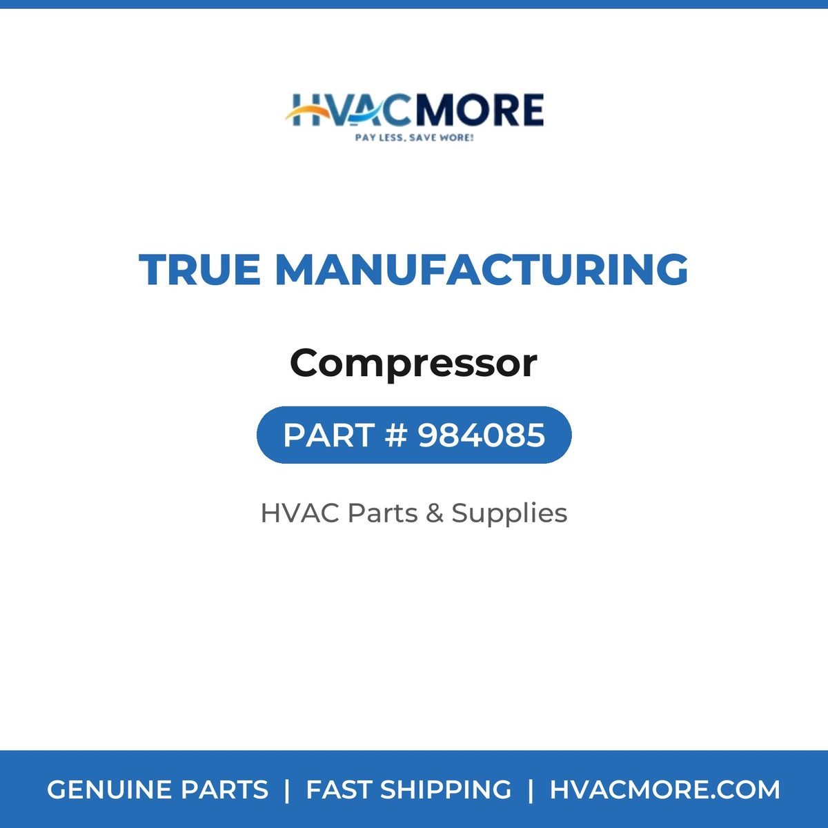True Manufacturing Compressor 984085