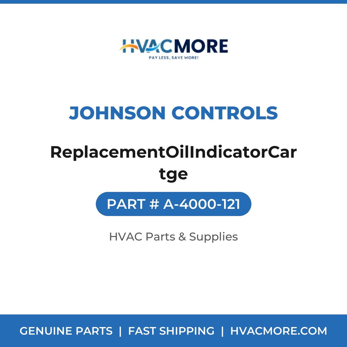Johnson Controls ReplacementOilIndicatorCartge A-4000-121