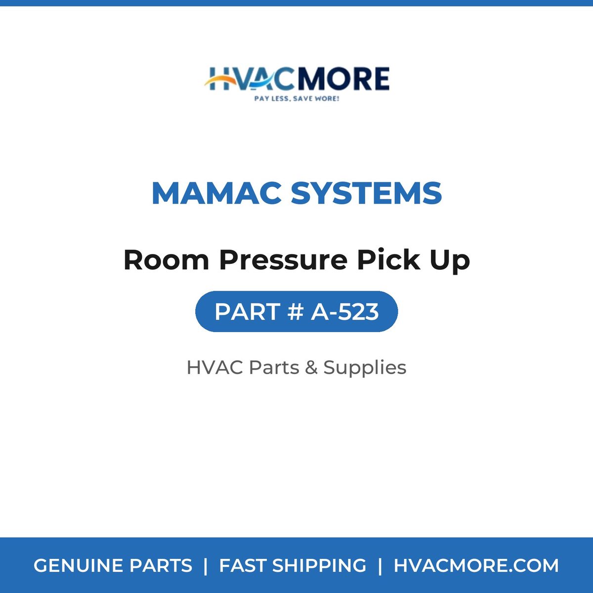 MAMAC Systems Room Pressure Pick Up A-523