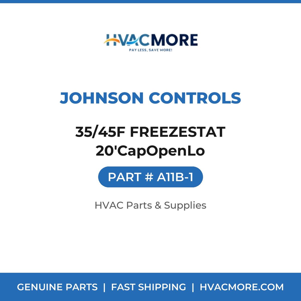 Johnson Controls 35/45F FREEZESTAT 20'CapOpenLo A11B-1