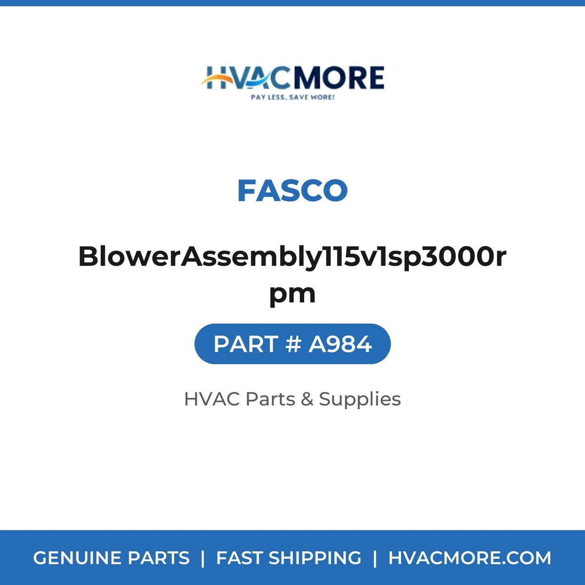 Fasco BlowerAssembly115v1sp3000rpm A984