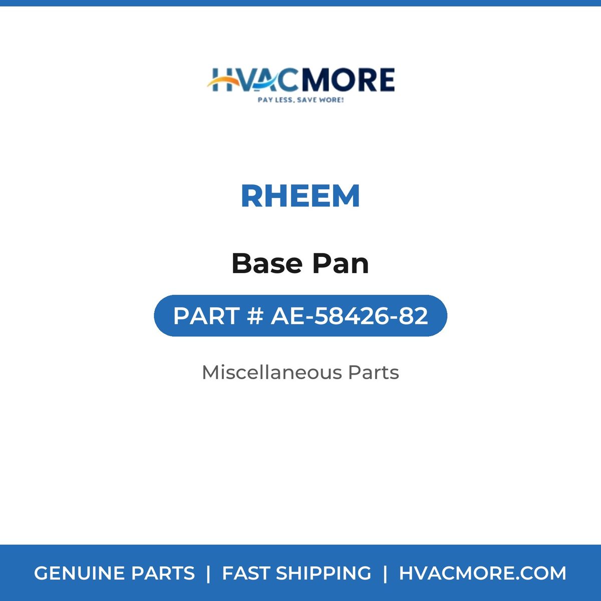 Rheem Base Pan AE-58426-82