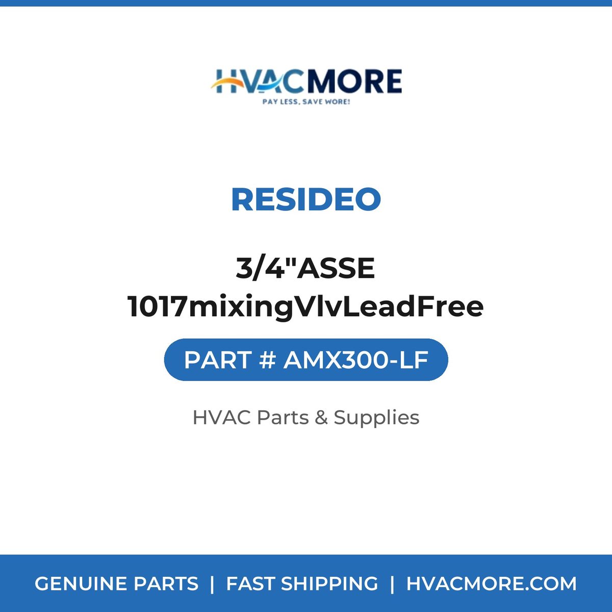 Resideo 3/4"ASSE 1017mixingVlvLeadFree AMX300-LF
