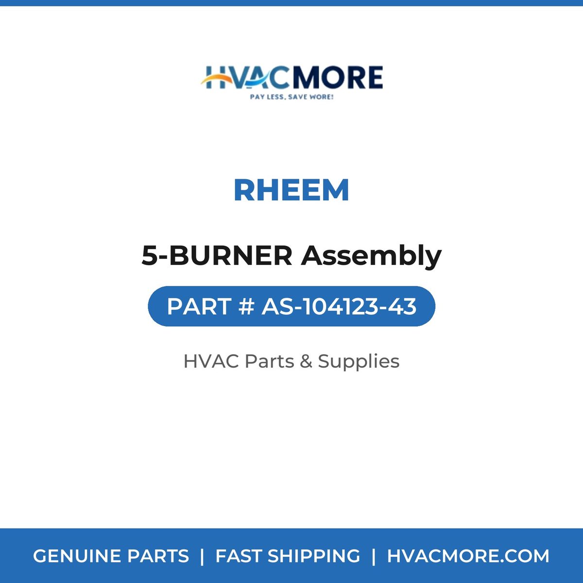 Rheem 5-BURNER Assembly AS-104123-43