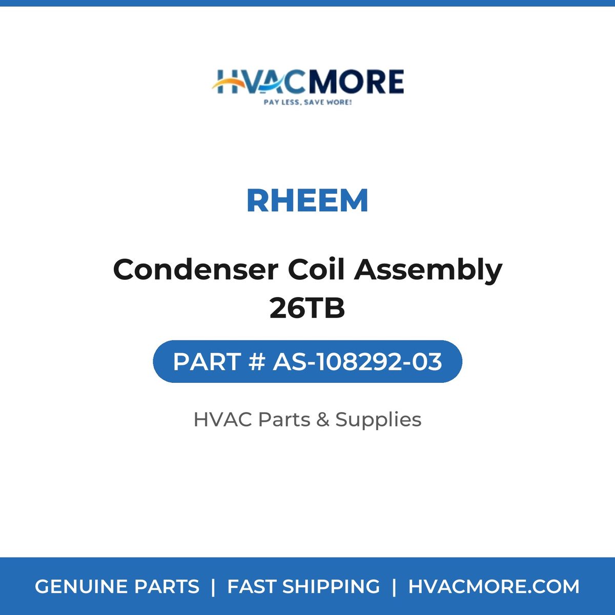 Rheem Condenser Coil Assembly 26TB AS-108292-03