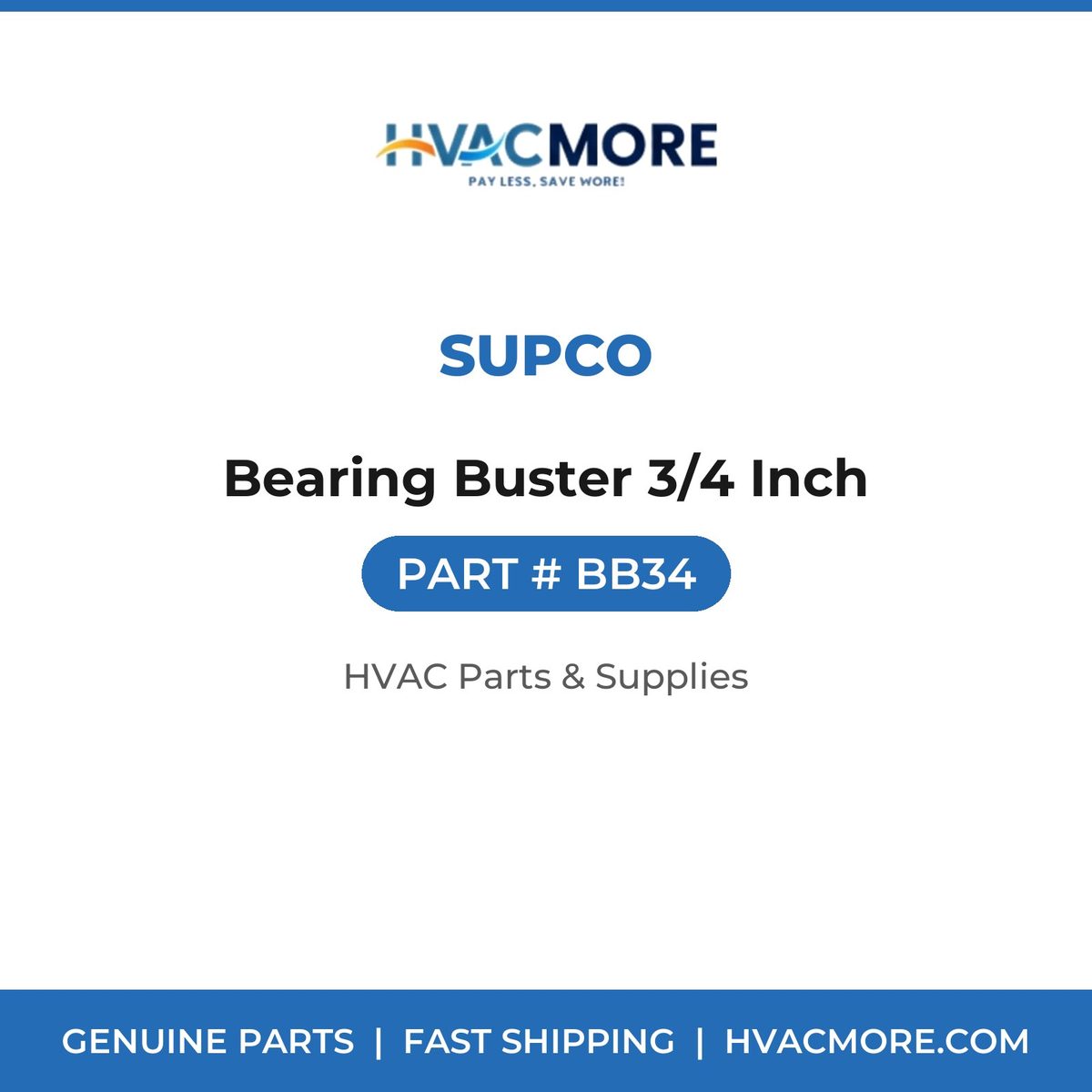 Supco Bearing Buster 3/4 Inch BB34