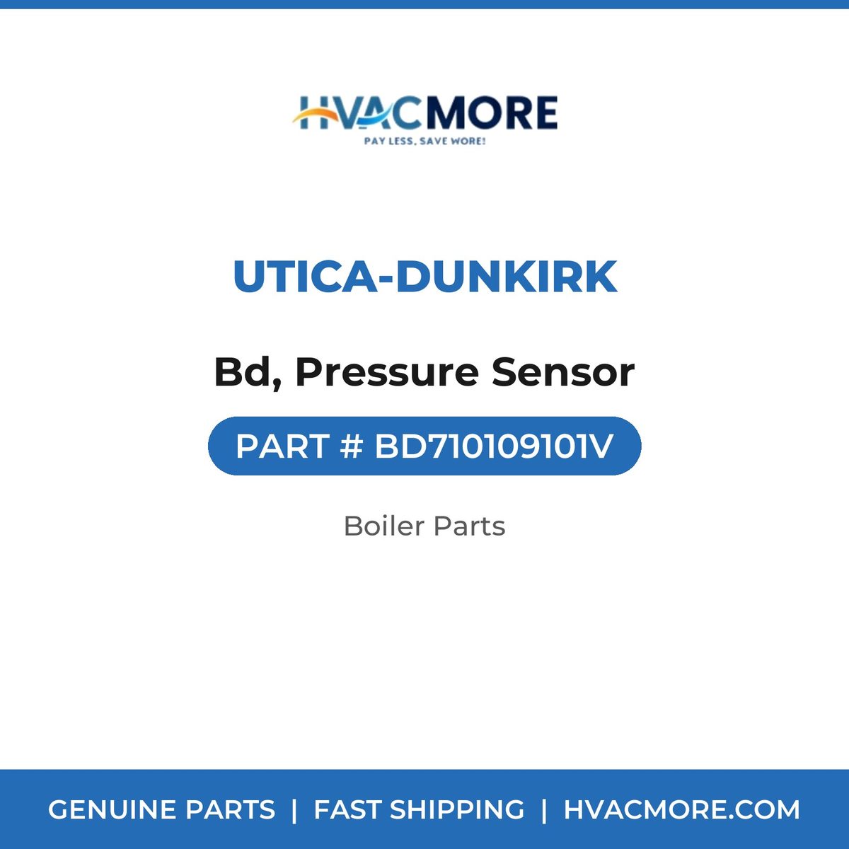 Utica-Dunkirk Bd, Pressure Sensor BD710109101V