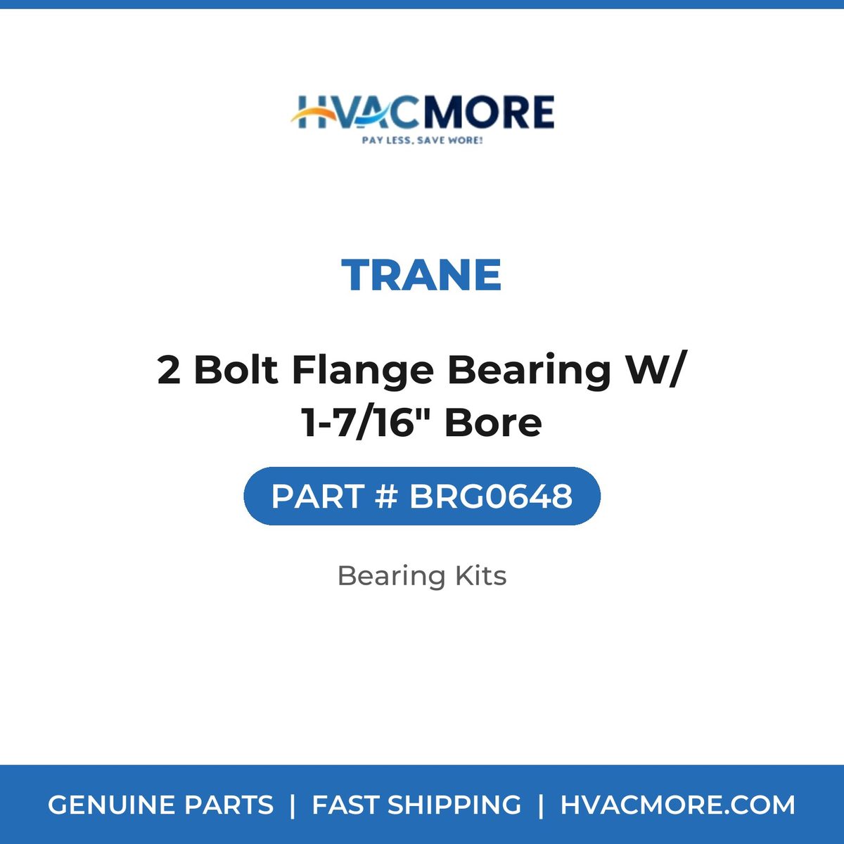 Trane 2 Bolt Flange Bearing W/ 1-7/16" Bore BRG0648