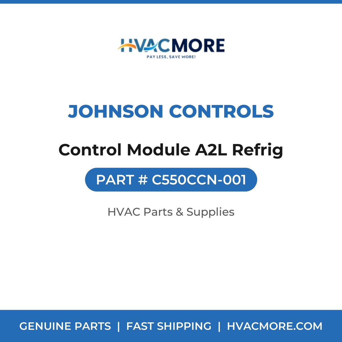 Johnson Controls Control Module A2L Refrig C550CCN-001