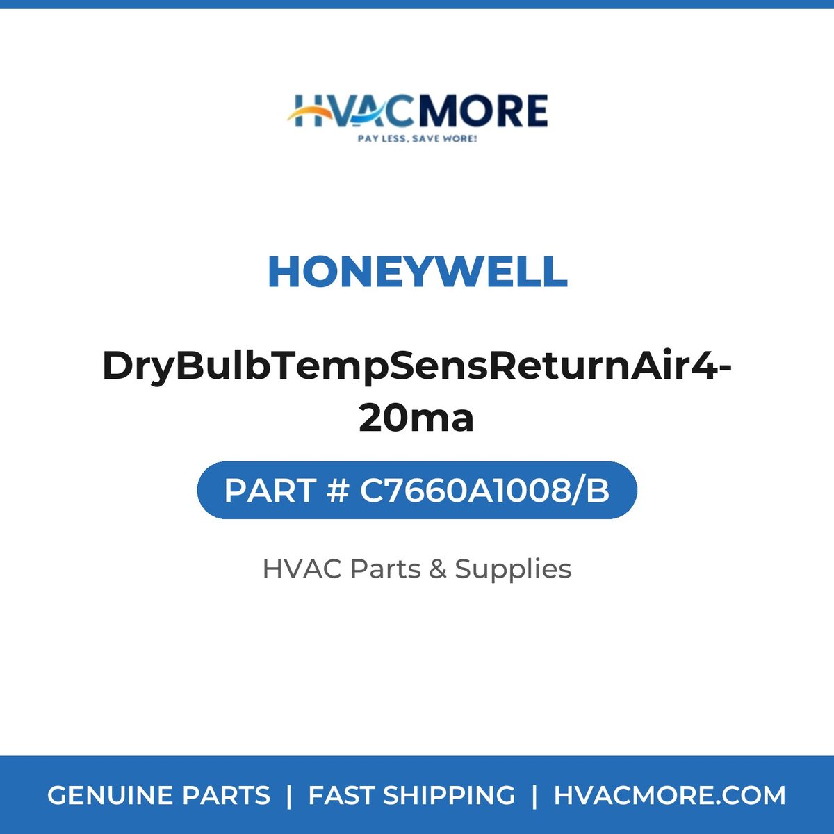 Honeywell DryBulbTempSensReturnAir4-20ma C7660A1008/B