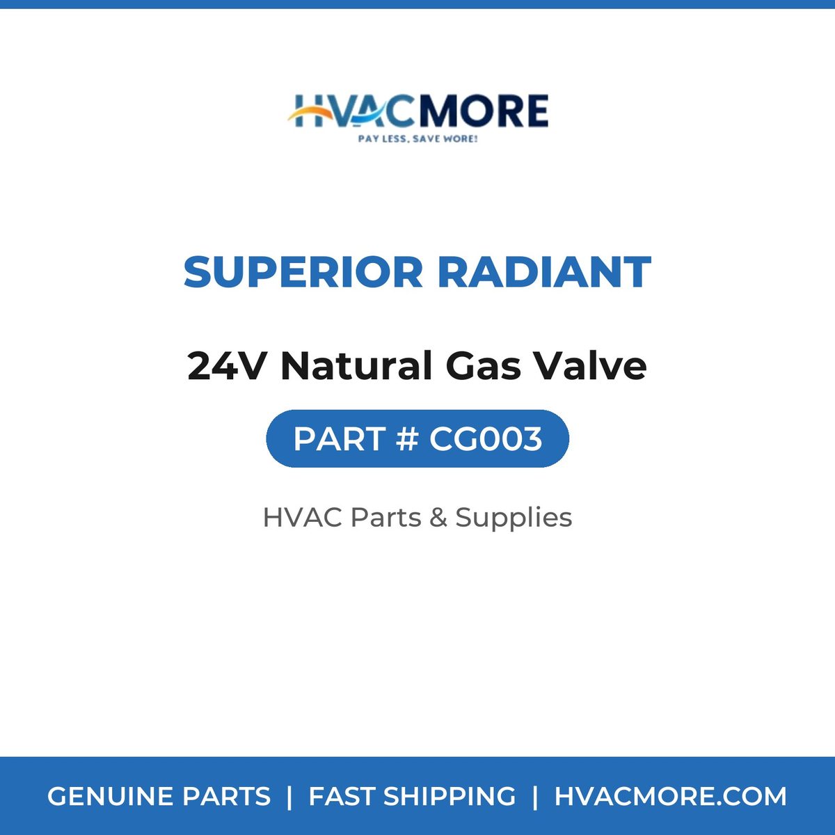 Superior Radiant 24V Natural Gas Valve CG003