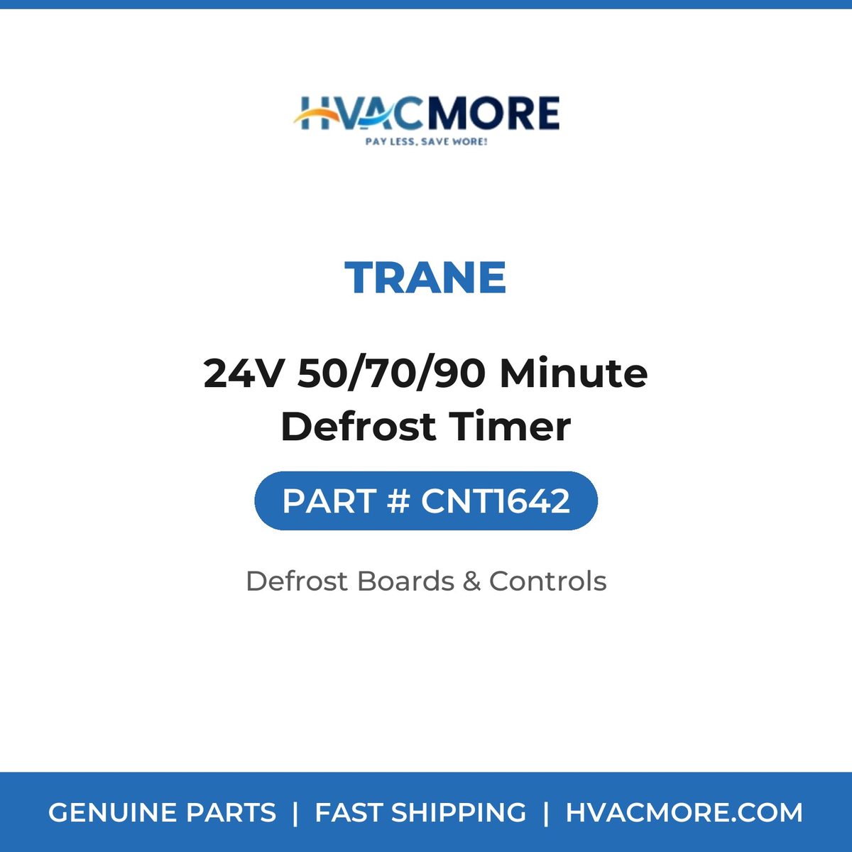 Trane 24V 50/70/90 Minute Defrost Timer CNT1642