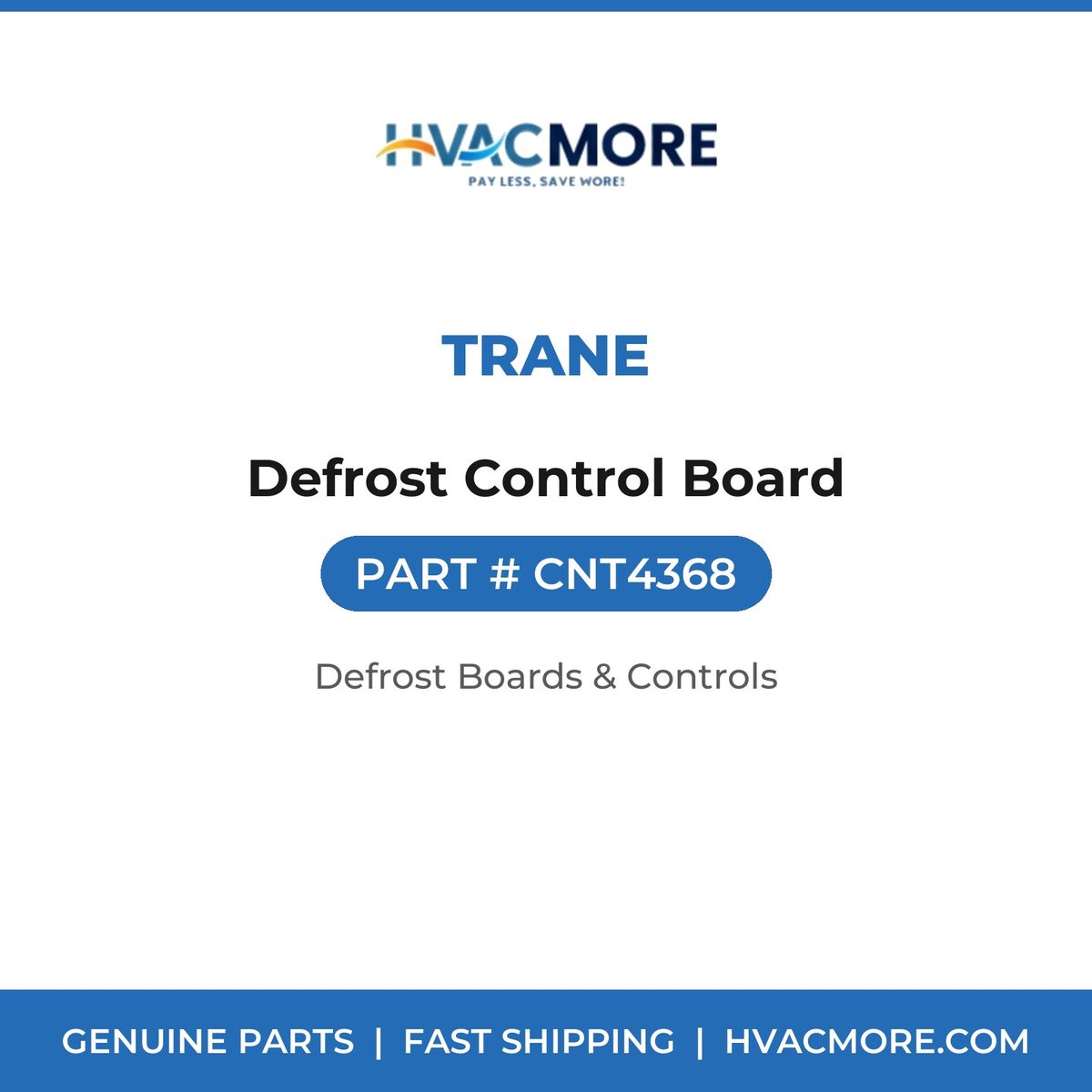 Trane Defrost Control Board CNT4368