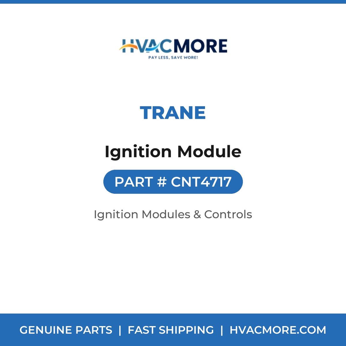 Trane Ignition Module CNT4717
