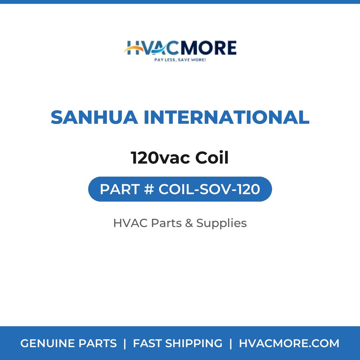 Sanhua International 120vac Coil COIL-SOV-120