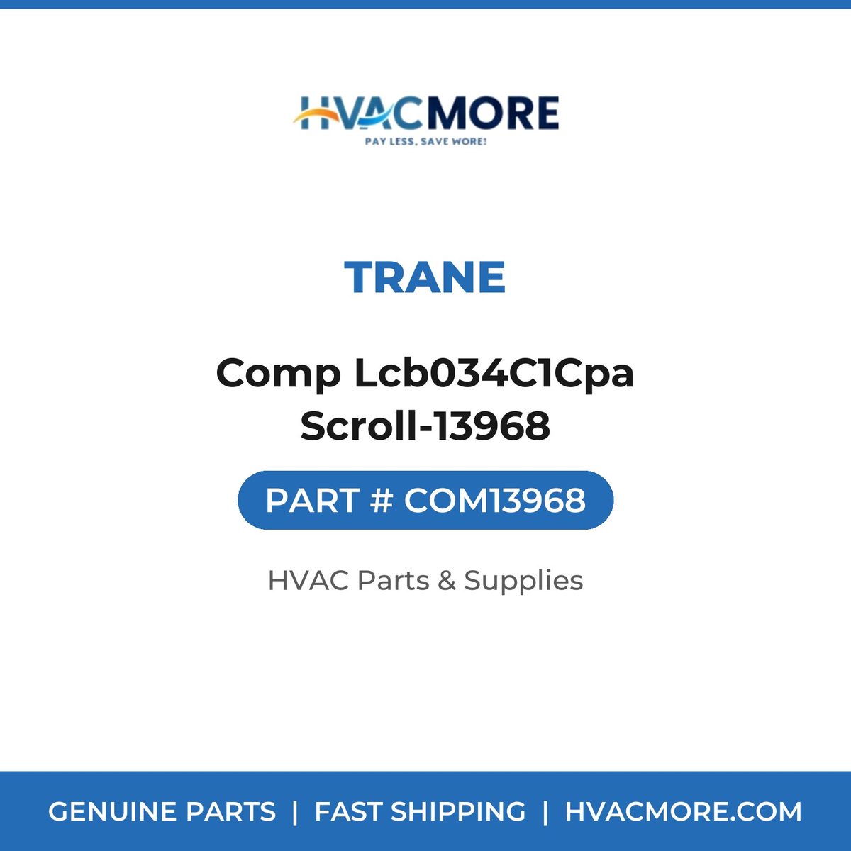 Trane Comp Lcb034C1Cpa Scroll-13968 COM13968