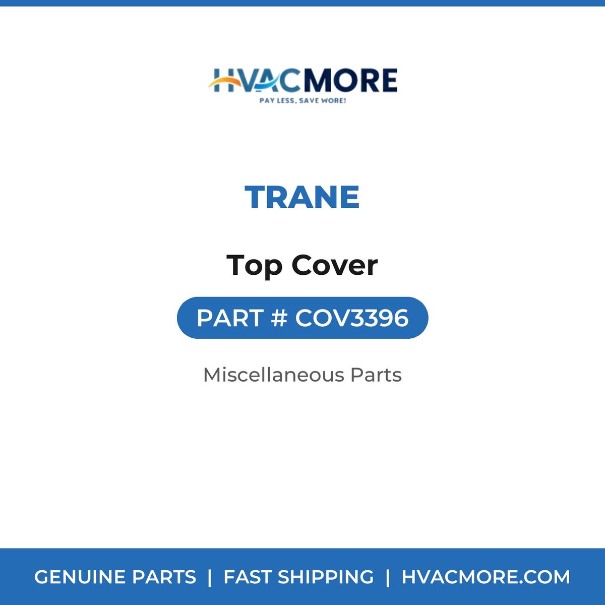 Trane Top Cover COV3396